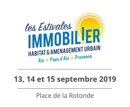 Salon Les Estivales Immobilier AixenProvence 13 au 15 septembre 2019